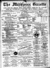Middlesex Gazette Saturday 05 March 1898 Page 1