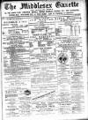 Middlesex Gazette Saturday 23 April 1898 Page 1