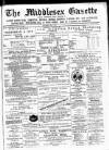 Middlesex Gazette Saturday 07 May 1898 Page 1