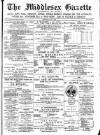 Middlesex Gazette Saturday 22 July 1899 Page 1