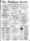 Middlesex Gazette Saturday 16 September 1899 Page 1