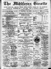 Middlesex Gazette Saturday 09 December 1899 Page 1