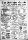 Middlesex Gazette Saturday 10 February 1900 Page 1