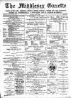 Middlesex Gazette Saturday 28 April 1900 Page 1
