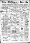 Middlesex Gazette Saturday 02 August 1902 Page 1