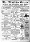 Middlesex Gazette Saturday 25 July 1903 Page 1
