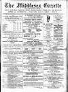 Middlesex Gazette Saturday 01 April 1905 Page 1