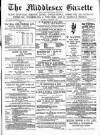 Middlesex Gazette Saturday 23 September 1905 Page 1