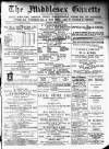 Middlesex Gazette Saturday 02 February 1907 Page 1