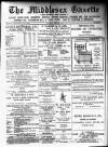 Middlesex Gazette Saturday 07 December 1907 Page 1