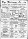 Middlesex Gazette Saturday 01 February 1908 Page 1