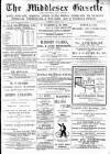 Middlesex Gazette Saturday 25 April 1908 Page 1