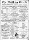 Middlesex Gazette Saturday 01 August 1908 Page 1