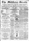 Middlesex Gazette Saturday 20 March 1909 Page 1