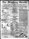 Middlesex Gazette Saturday 07 August 1909 Page 1