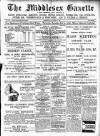 Middlesex Gazette Saturday 06 November 1909 Page 1
