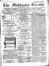 Middlesex Gazette Saturday 08 January 1910 Page 1