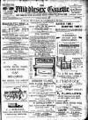 Middlesex Gazette Saturday 30 March 1912 Page 1