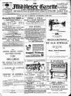 Middlesex Gazette Saturday 25 May 1912 Page 1