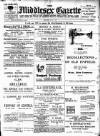 Middlesex Gazette Saturday 01 June 1912 Page 1