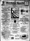 Middlesex Gazette Saturday 07 December 1912 Page 1