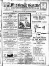 Middlesex Gazette Saturday 08 February 1913 Page 1