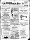 Middlesex Gazette Saturday 22 February 1913 Page 1
