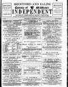 Middlesex Independent Wednesday 10 December 1884 Page 1