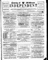 Middlesex Independent Saturday 07 February 1885 Page 1