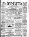 Middlesex Independent Saturday 04 February 1888 Page 1