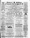 Middlesex Independent Saturday 03 March 1888 Page 1