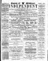 Middlesex Independent Wednesday 27 February 1889 Page 1