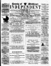 Middlesex Independent Wednesday 08 May 1889 Page 1