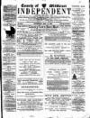 Middlesex Independent Wednesday 22 May 1889 Page 1