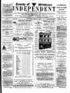 Middlesex Independent Saturday 17 May 1890 Page 1
