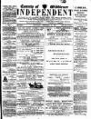 Middlesex Independent Saturday 28 February 1891 Page 1