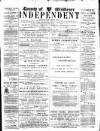 Middlesex Independent Saturday 11 July 1891 Page 1