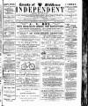 Middlesex Independent Wednesday 16 May 1894 Page 1