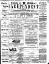 Middlesex Independent Wednesday 15 February 1899 Page 1