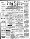 Middlesex Independent Wednesday 22 March 1899 Page 1