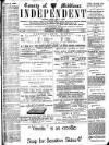 Middlesex Independent Wednesday 18 October 1899 Page 1