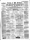 Middlesex Independent Saturday 21 July 1900 Page 1