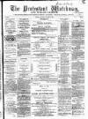 Protestant Watchman and Lurgan Gazette Saturday 11 January 1862 Page 1
