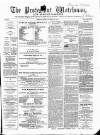 Protestant Watchman and Lurgan Gazette Saturday 15 November 1862 Page 1