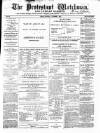 Protestant Watchman and Lurgan Gazette Saturday 07 November 1863 Page 1