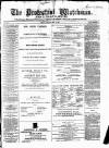 Protestant Watchman and Lurgan Gazette Saturday 14 May 1864 Page 1