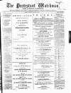 Protestant Watchman and Lurgan Gazette Saturday 16 September 1865 Page 1