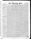 Evening Star (London) Monday 26 December 1842 Page 1