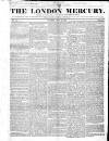 London Mercury 1836 Sunday 07 May 1837 Page 1