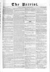 Patriot Wednesday 22 January 1834 Page 1